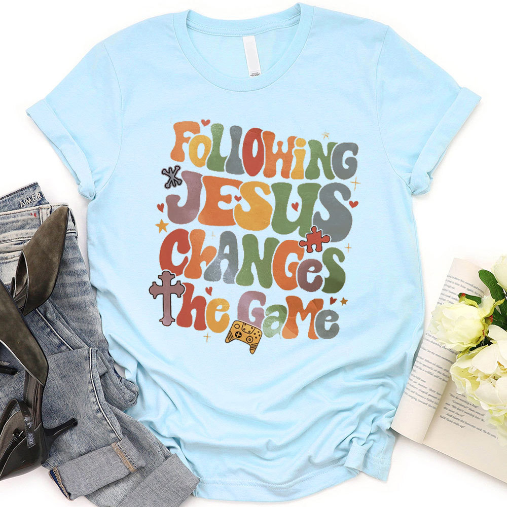 Following Jesus Christian T-Shirt