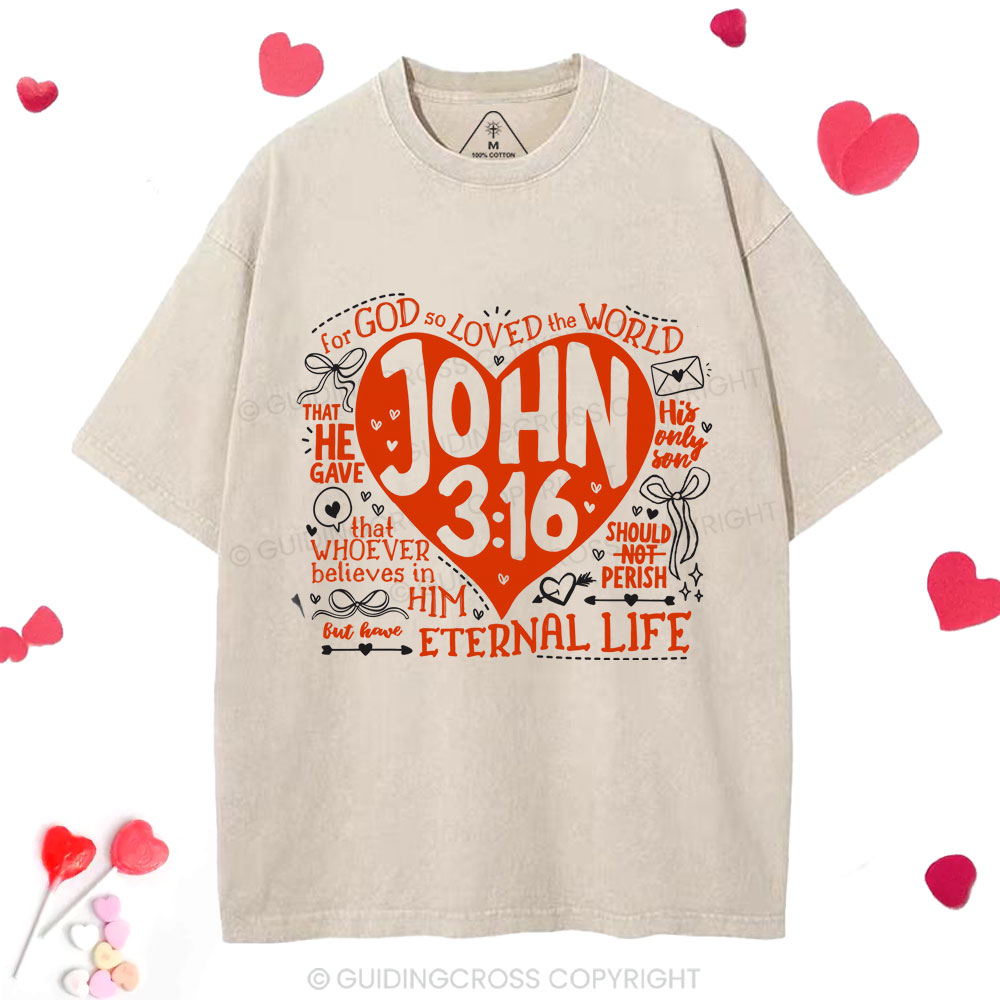 For God Is So Loved The World Christian Washed T-Shirt