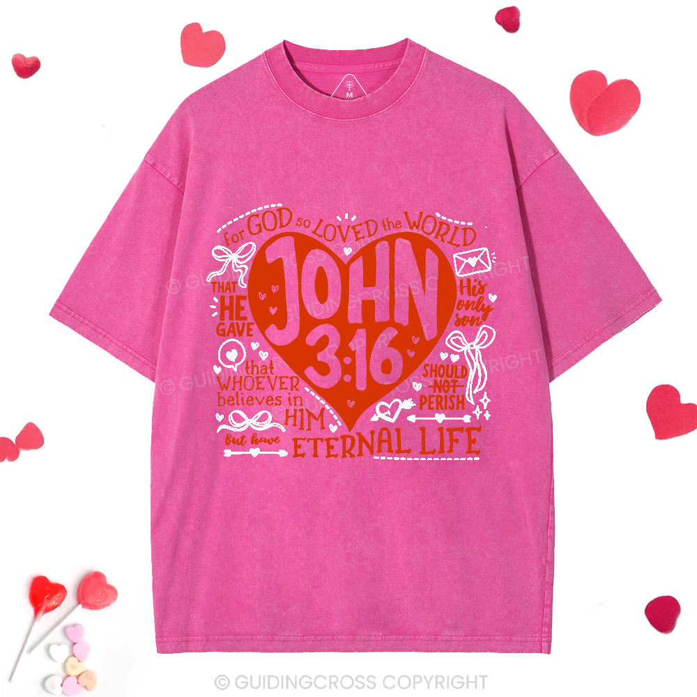 For God Is So Loved The World Christian Washed T-Shirt