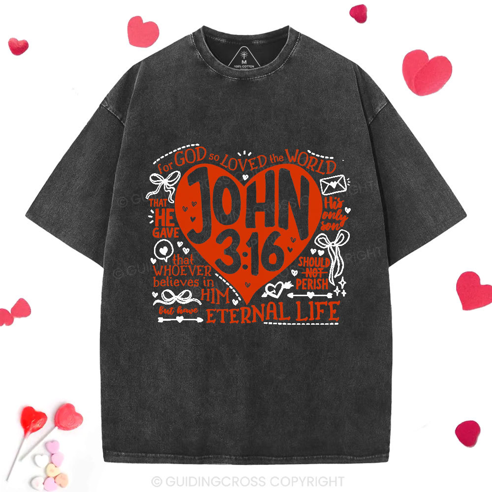 For God Is So Loved The World Christian Washed T-Shirt