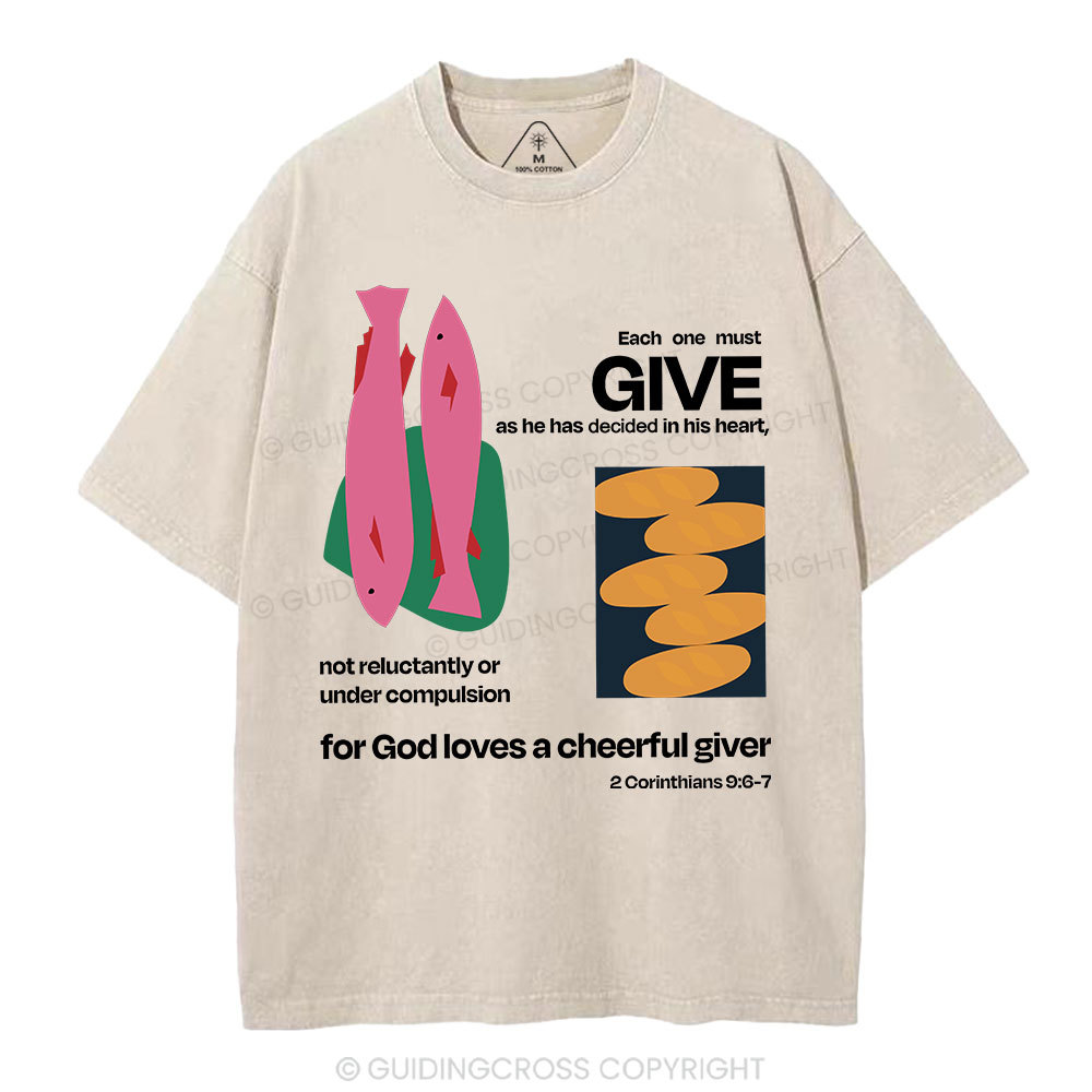 For God Loves A Cheerful Giver Christian Washed T-Shirt
