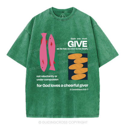For God Loves A Cheerful Giver Christian Washed T-Shirt