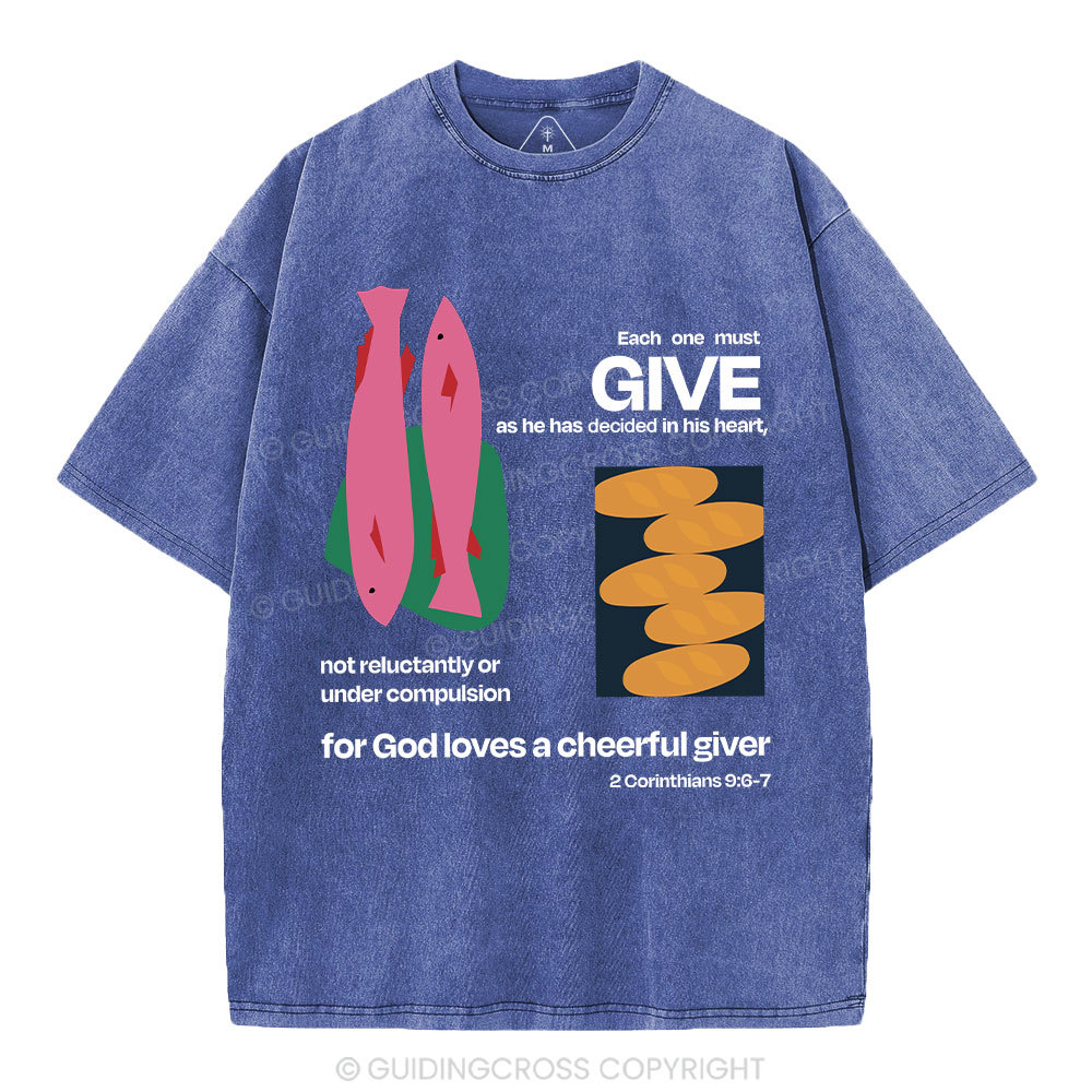 For God Loves A Cheerful Giver Christian Washed T-Shirt