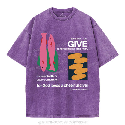 For God Loves A Cheerful Giver Christian Washed T-Shirt