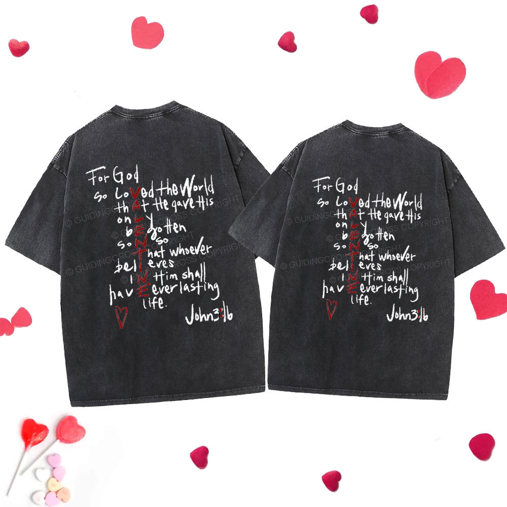 For God So Loved Christian Washed T-Shirt