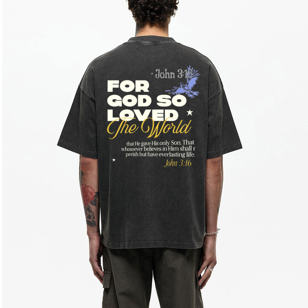 For God So Loved Christian Washed T-Shirt