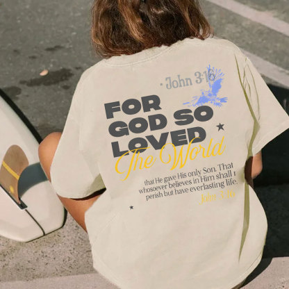 For God So Loved Christian Washed T-Shirt