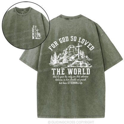 For God So Loved Christian Washed T-Shirt