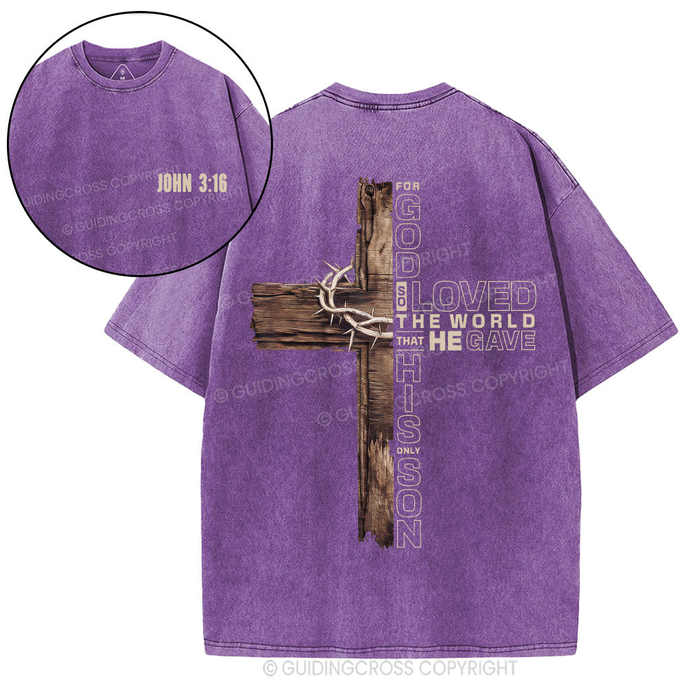 For God So Loved Christian Washed T-Shirt