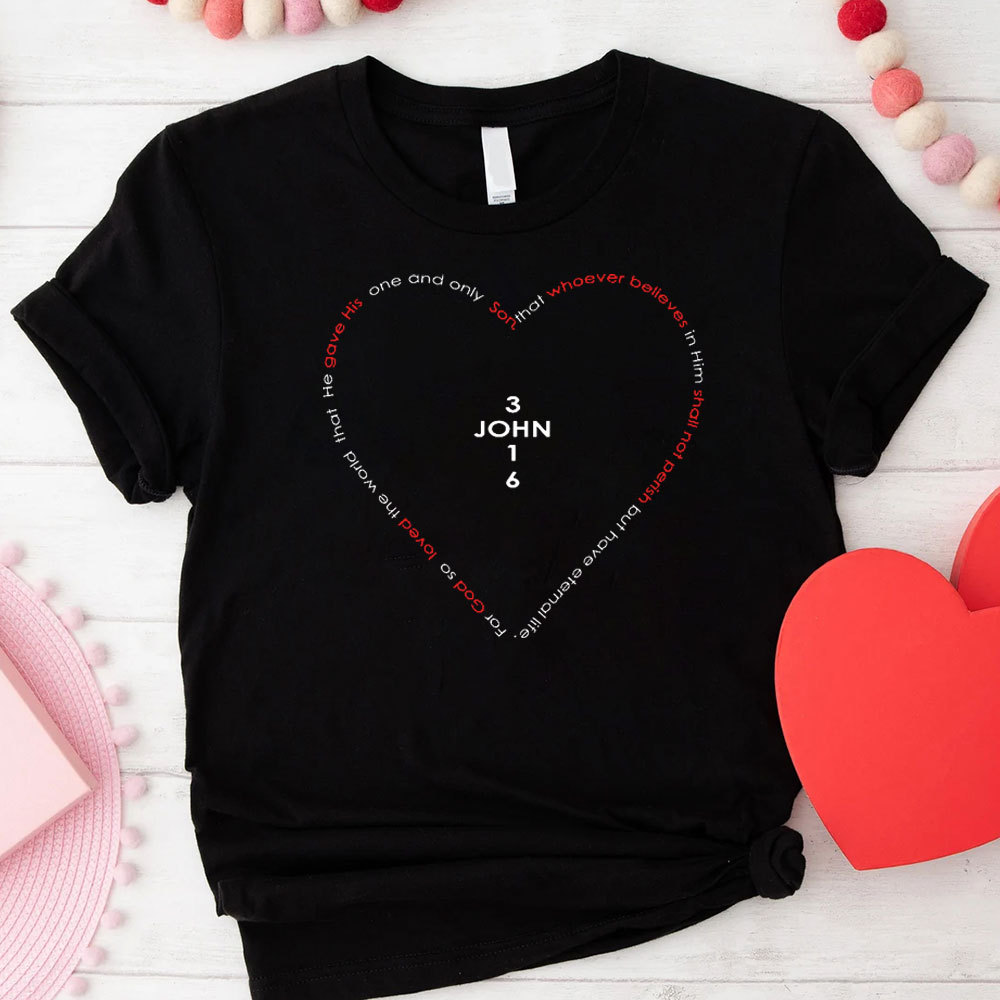 For God So Loved The World Christian T-Shirt