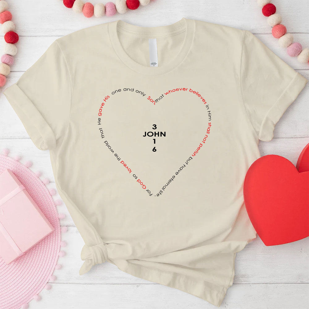 For God So Loved The World Christian T-Shirt