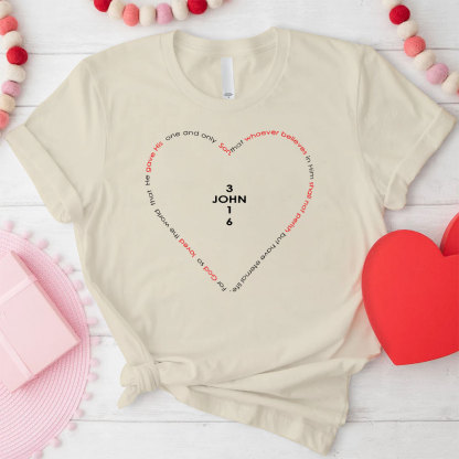 For God So Loved The World Christian T-Shirt