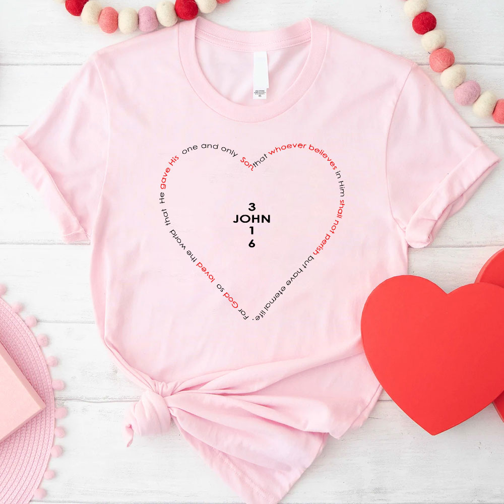 For God So Loved The World Christian T-Shirt