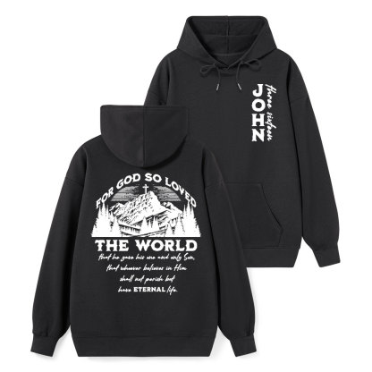 For God So Loved The World Christian Class Hoodie