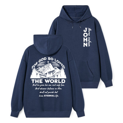 For God So Loved The World Christian Class Hoodie
