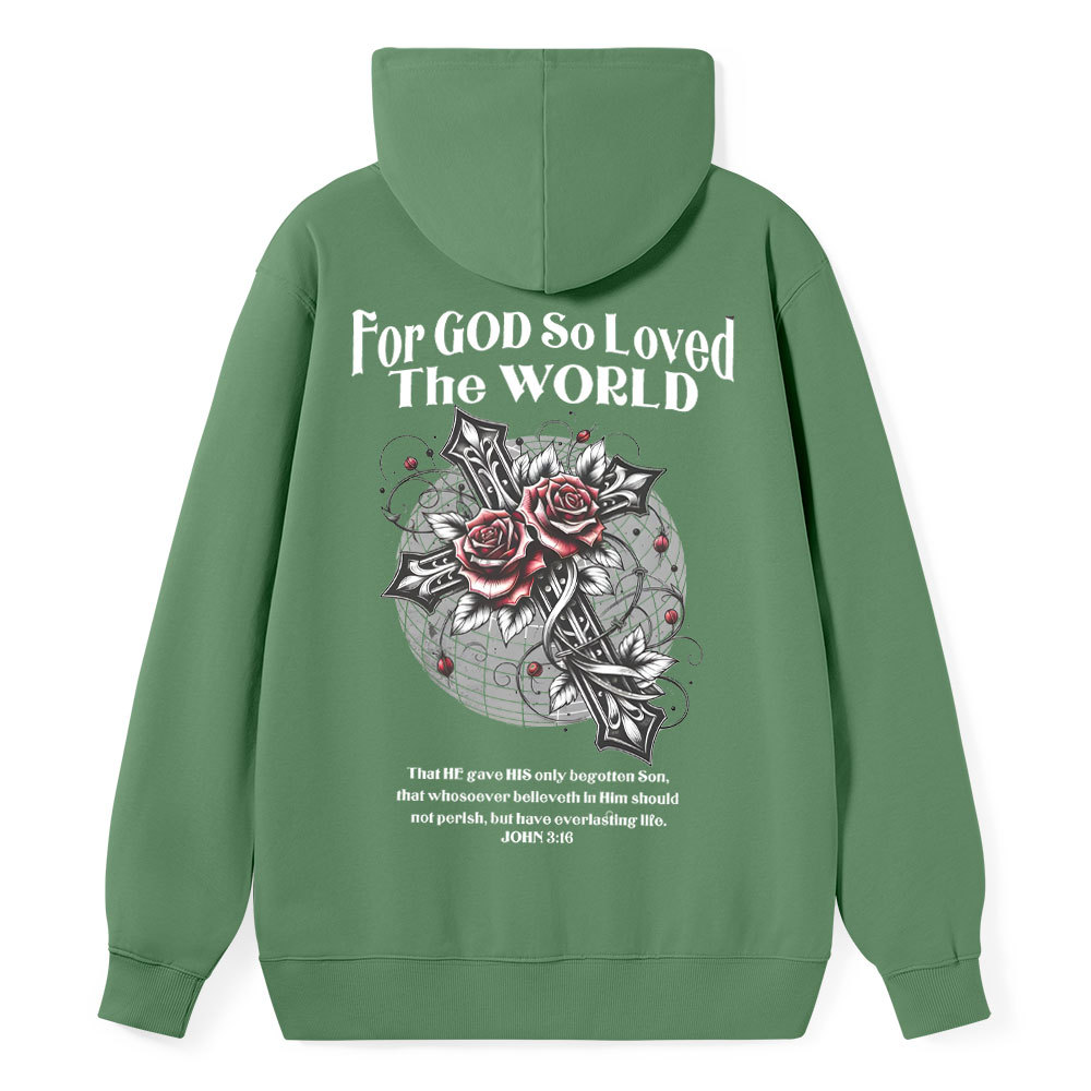 For God So Loved The World Christian Classic Hoodie