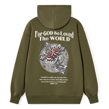 For God So Loved The World Christian Classic Hoodie
