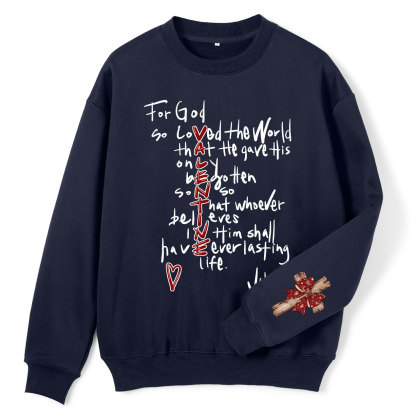 For God So Loved The World Christian Fleece Sweatshirt