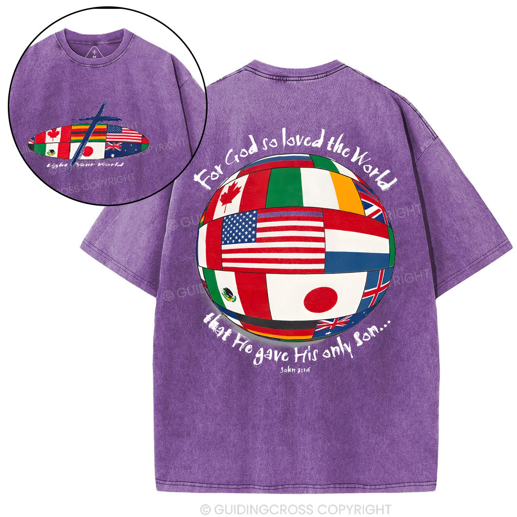 For God So Loved The World Christian Washed T-Shirt
