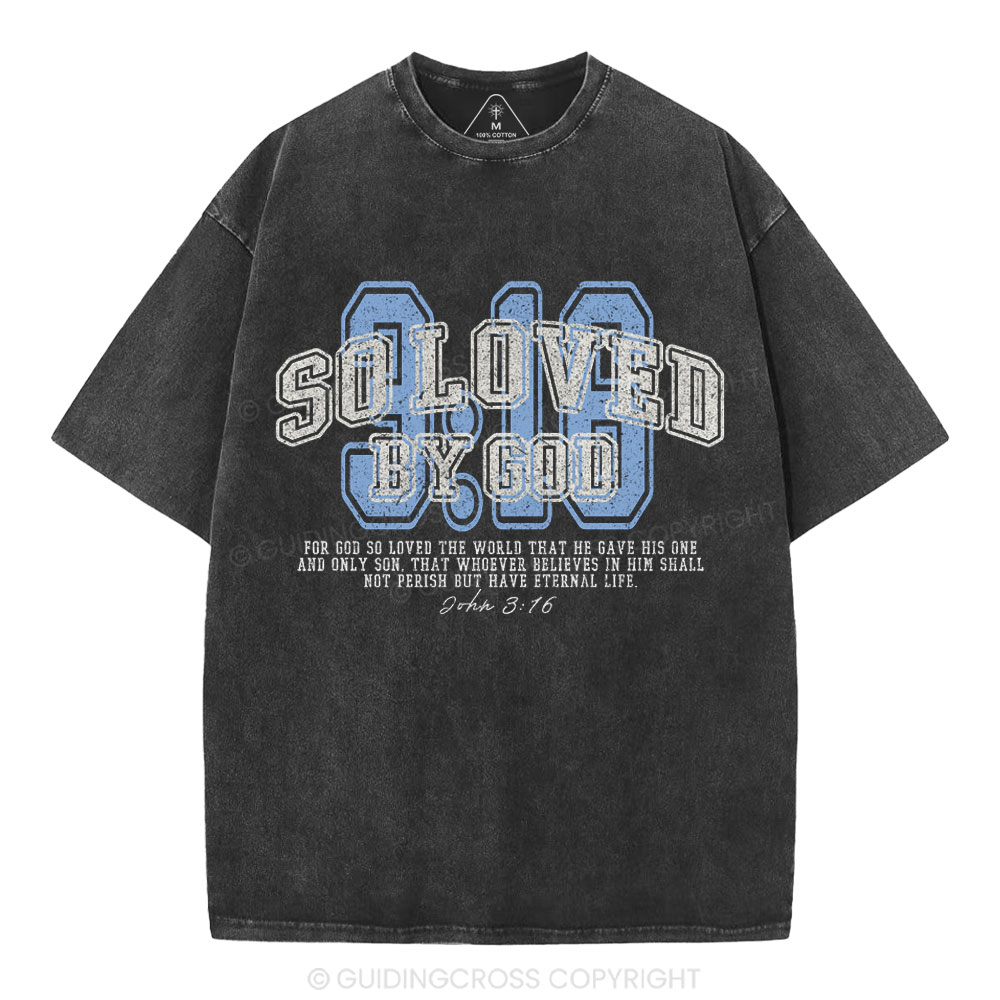 For God So Loved The World Washed T-Shirt