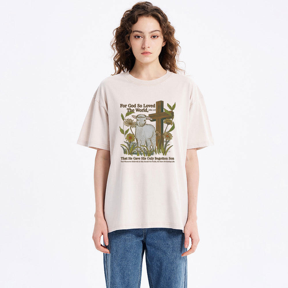 For God So Loved The World Christian Washed T-Shirt