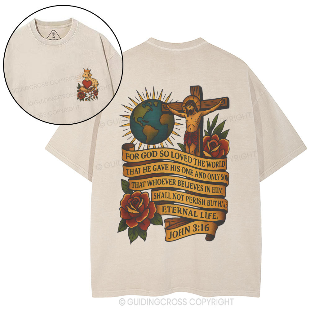 For God So Loved The World Christian Washed T-Shirt