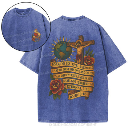For God So Loved The World Christian Washed T-Shirt
