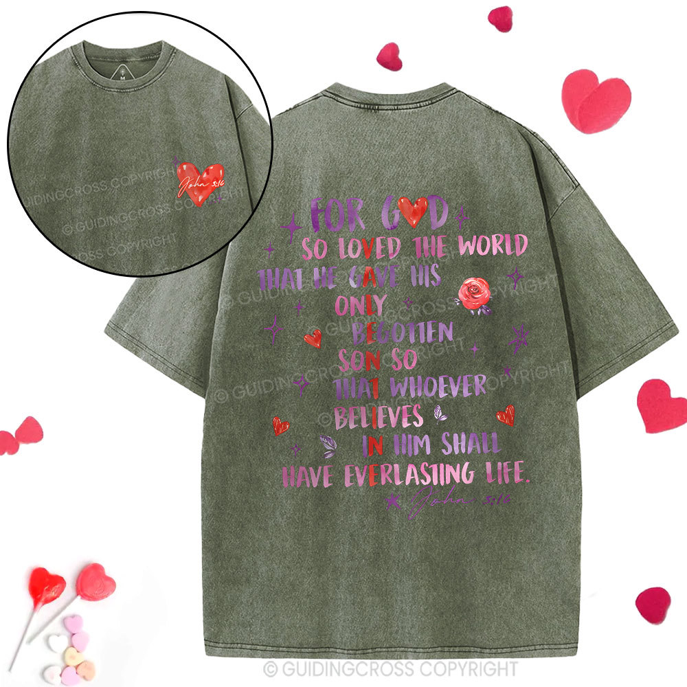 For God So Loved The World Christian Washed T-Shirt