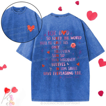 For God So Loved The World Christian Washed T-Shirt