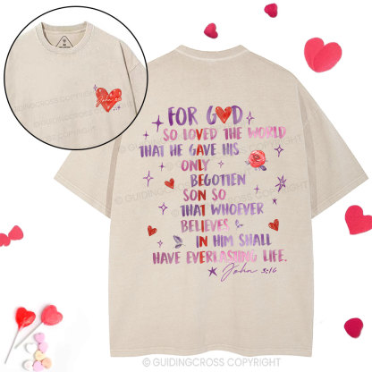 For God So Loved The World Christian Washed T-Shirt