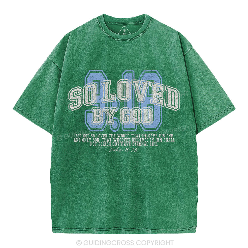 For God So Loved The World Washed T-Shirt