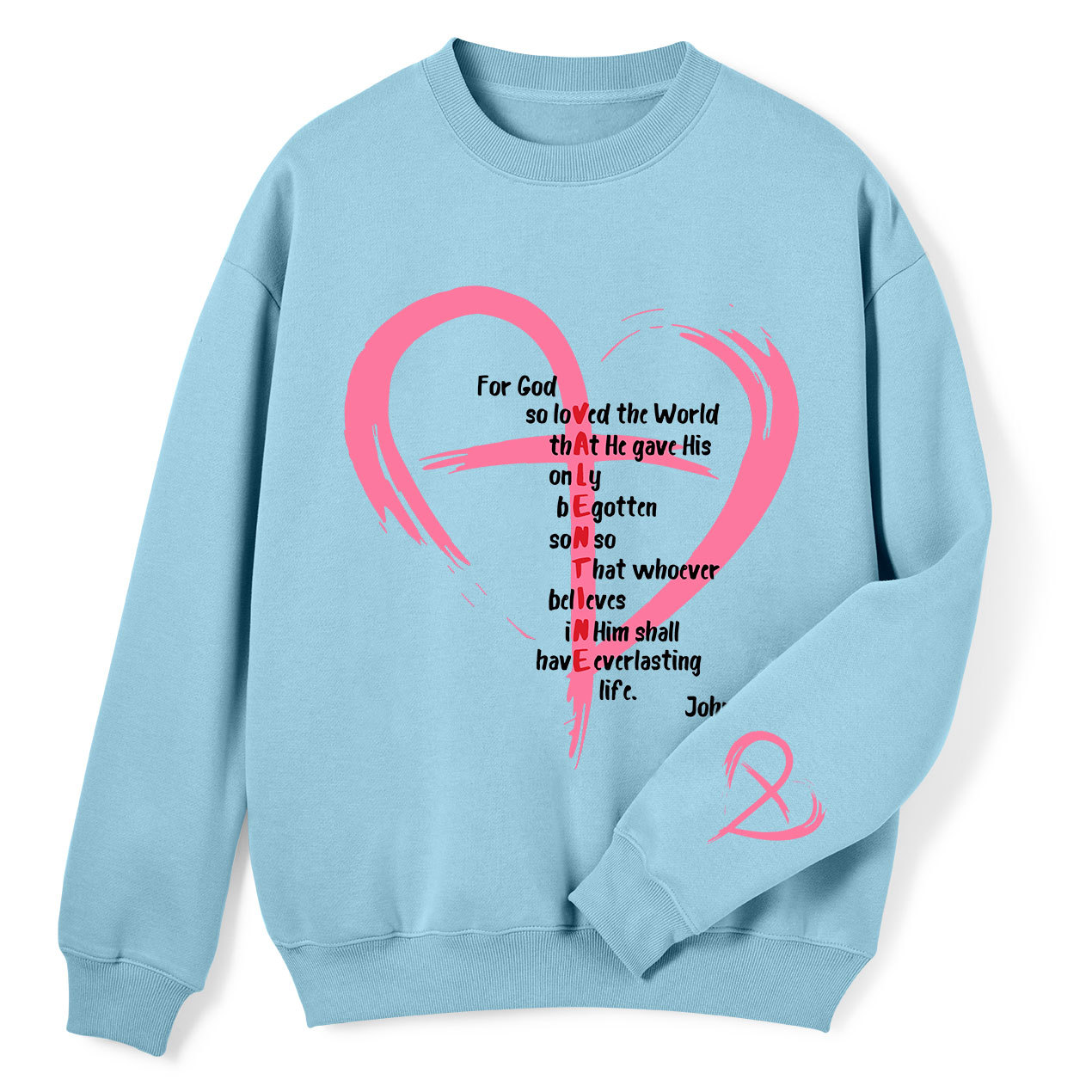 For God So Loved The World Heart Christian Fleece Sweatshirt