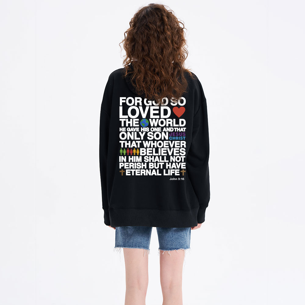 For God So Loved The World John 3:16 Christian Hoodie