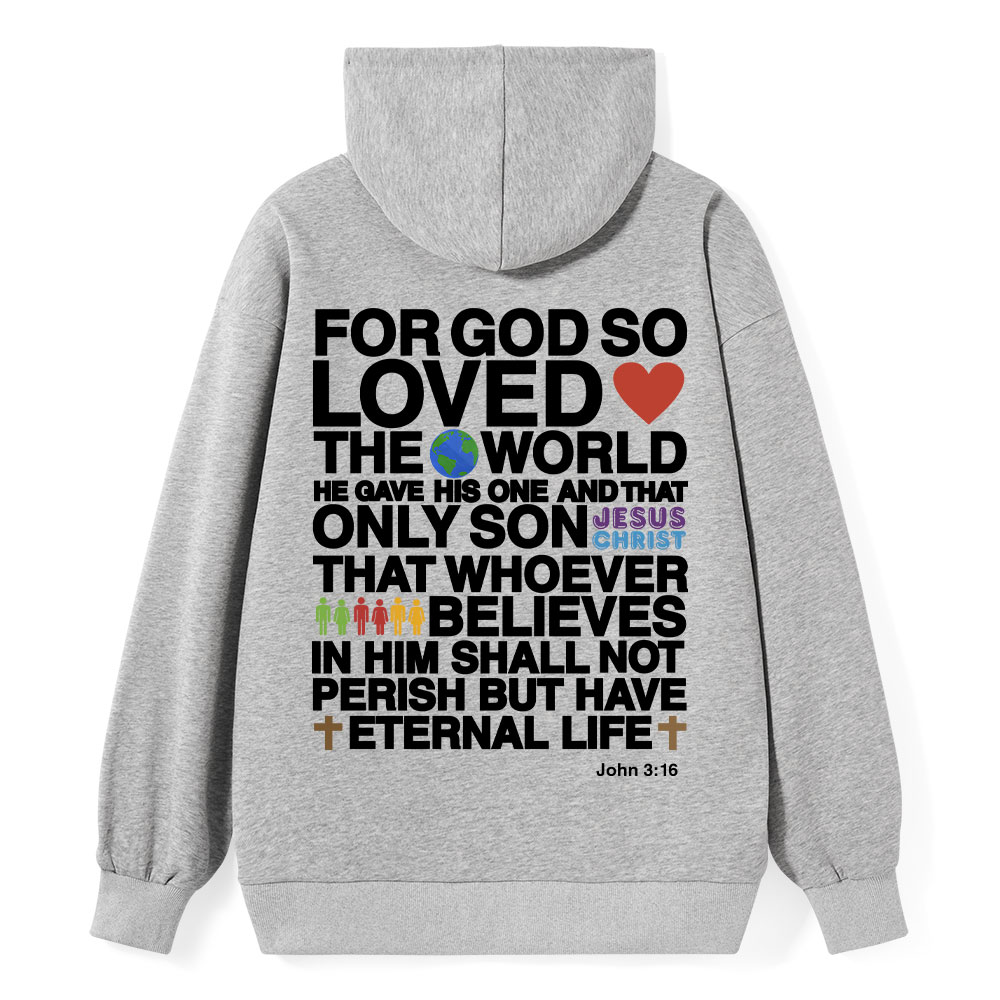 For God So Loved The World John 3:16 Christian Hoodie Sale - GuidingCross