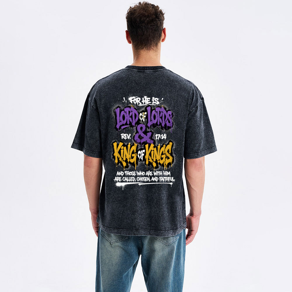 For He Is Lord Of Lord King Of Kings Christian Washed T-Shirt