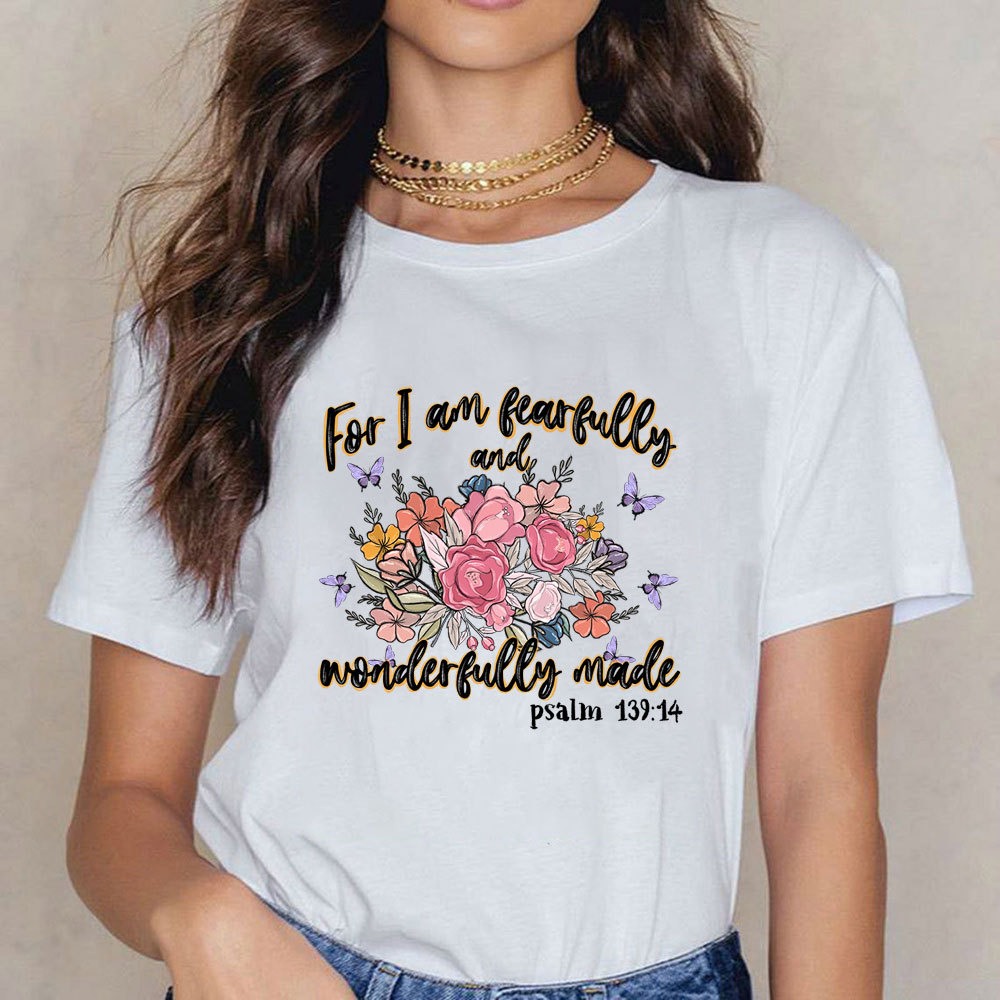For I Am Fearfully And Wonderfully Made Christian T-Shirt