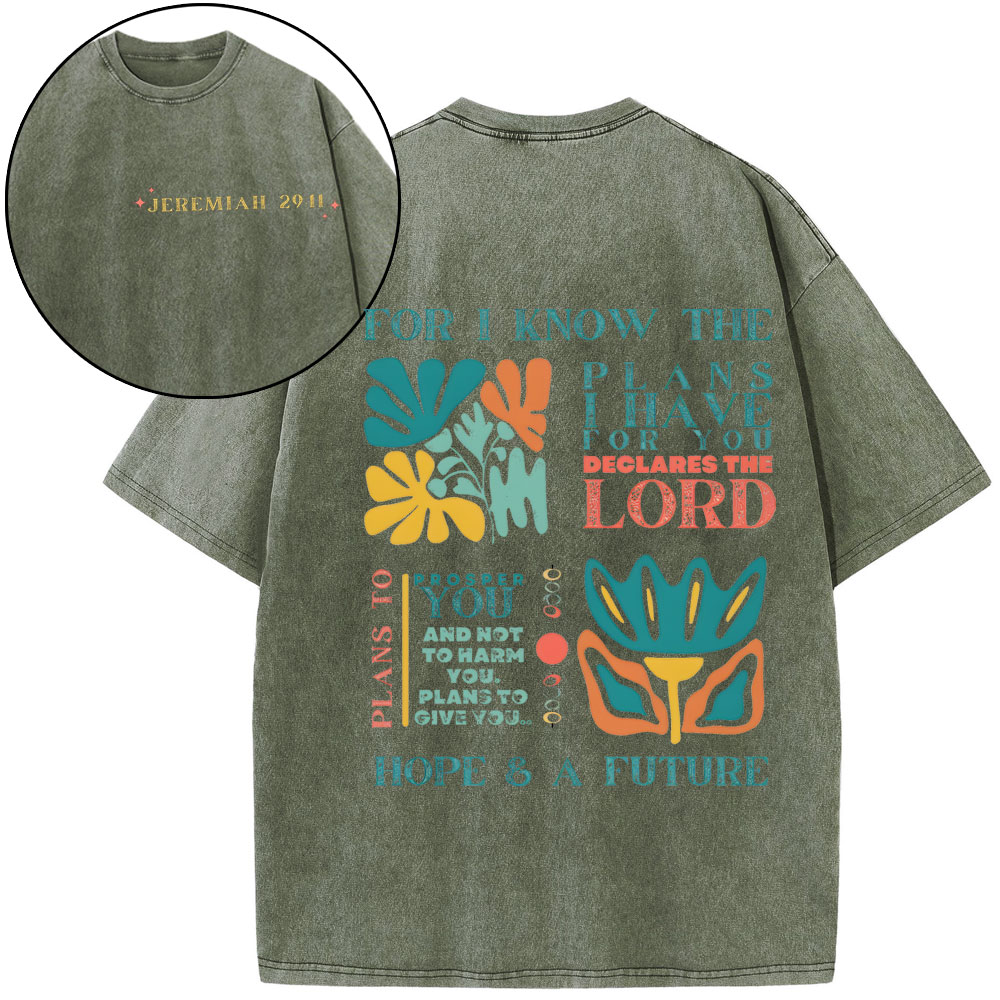 For I Know The Plans Christian Washed T-Shirt