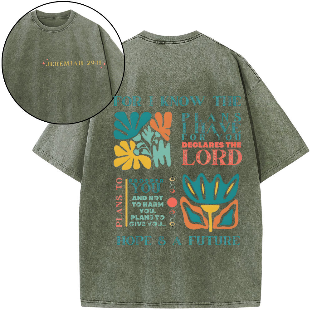 For I Know The Plans Christian Washed T-Shirt