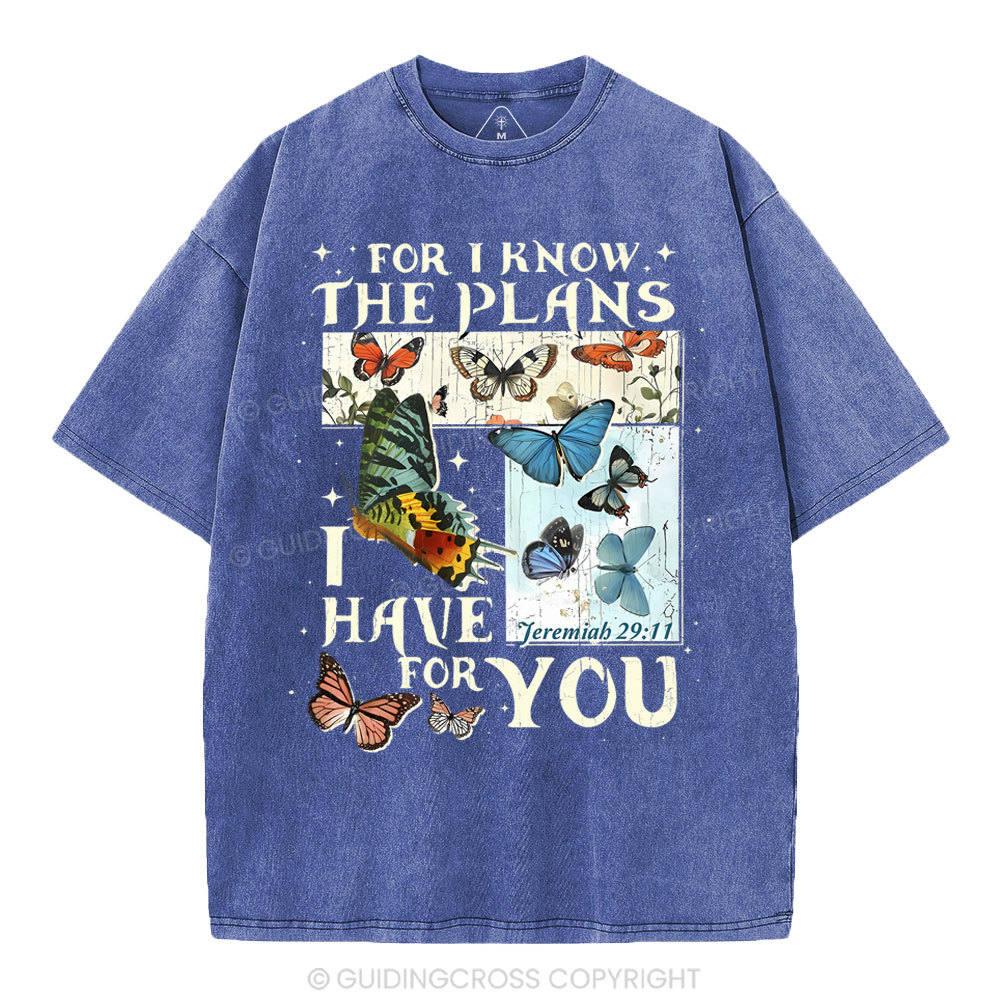 For I Know The Plans I Have For You Christian Washed T-Shirt
