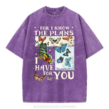 For I Know The Plans I Have For You Christian Washed T-Shirt