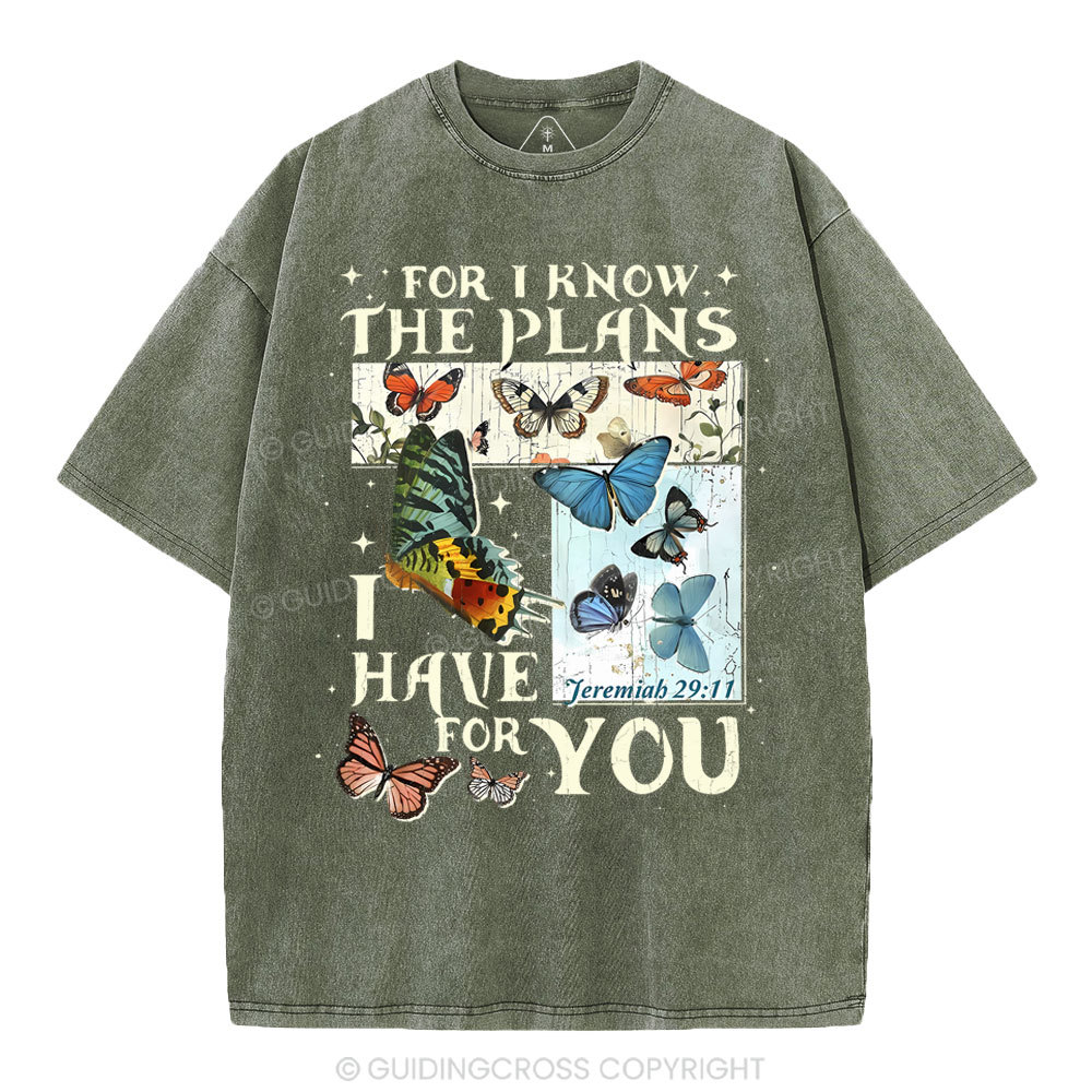 For I Know The Plans I Have For You Christian Washed T-Shirt