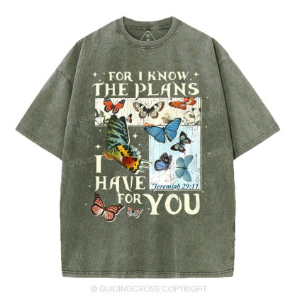 For I Know The Plans I Have For You Christian Washed T-Shirt