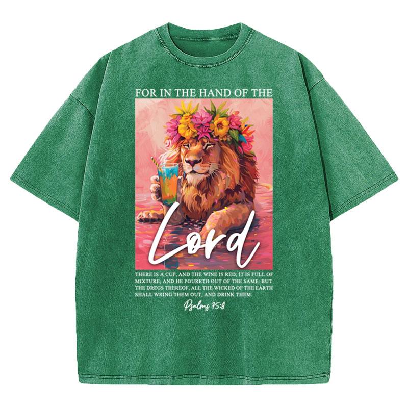 For In The Hand Of The Lord Christian Washed T-shirt