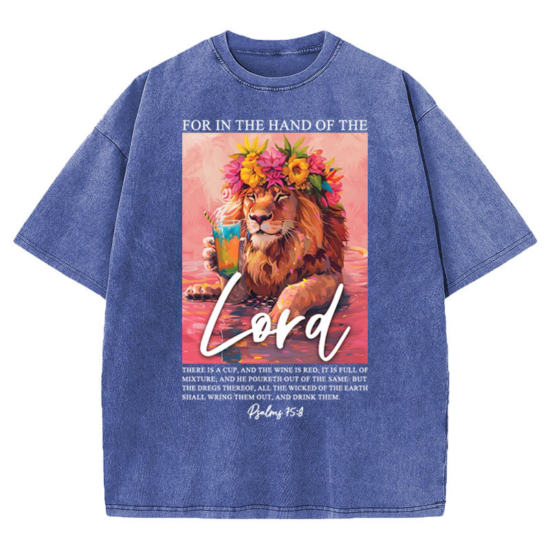 For In The Hand Of The Lord Christian Washed T-shirt