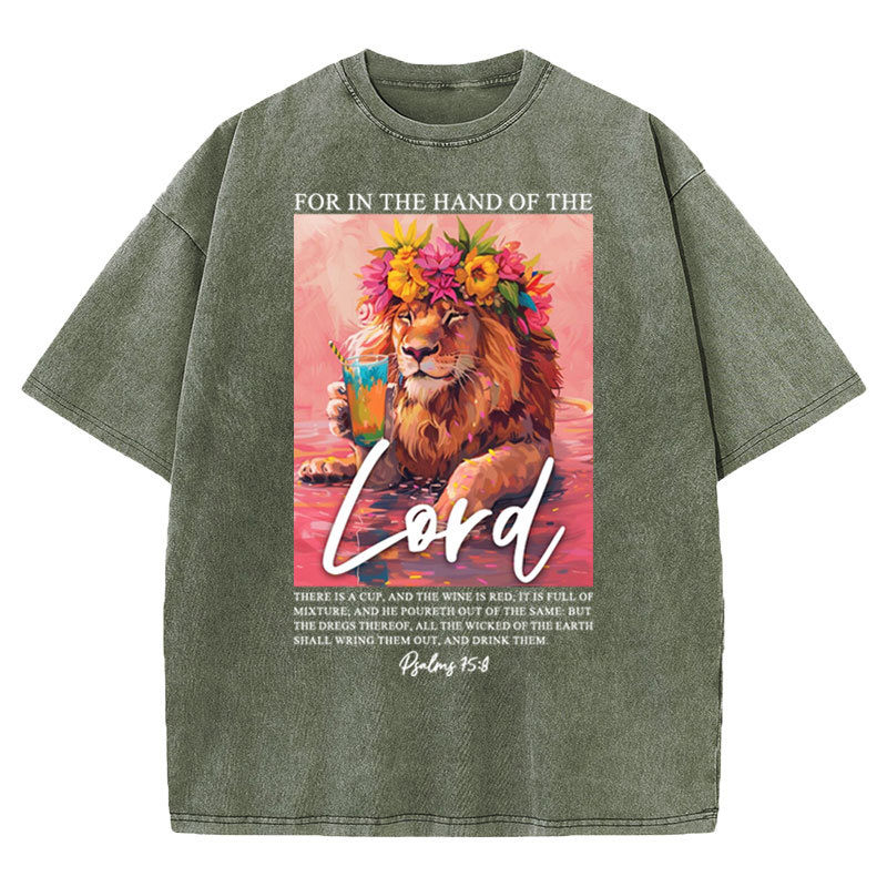 For In The Hand Of The Lord Christian Washed T-shirt