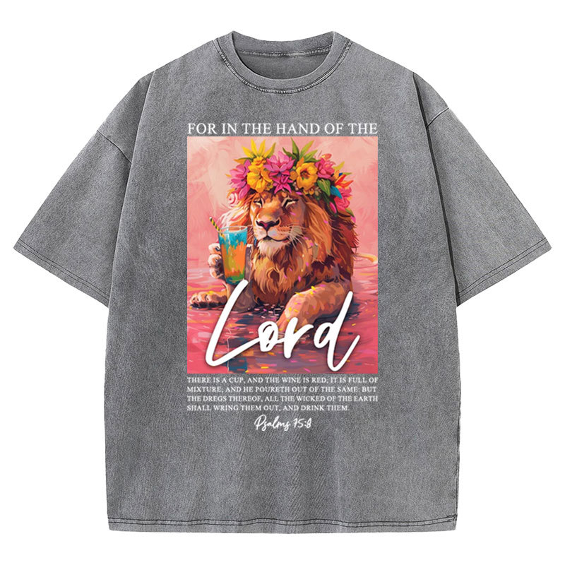 For In The Hand Of The Lord Christian Washed T-shirt