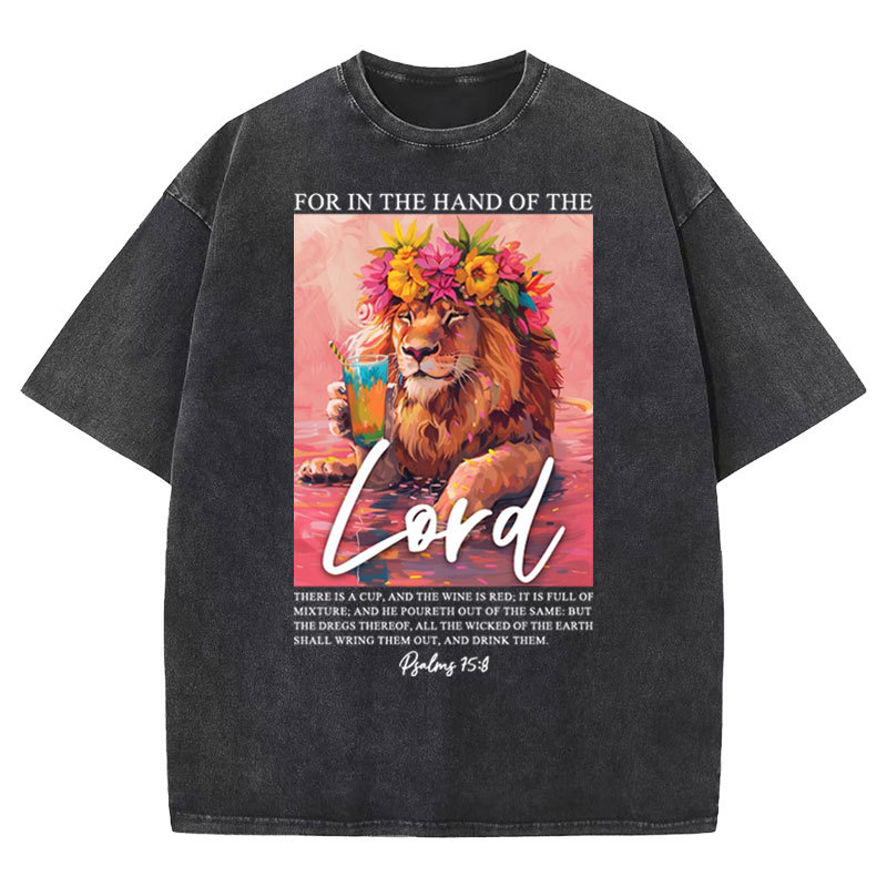 For In The Hand Of The Lord Christian Washed T-shirt