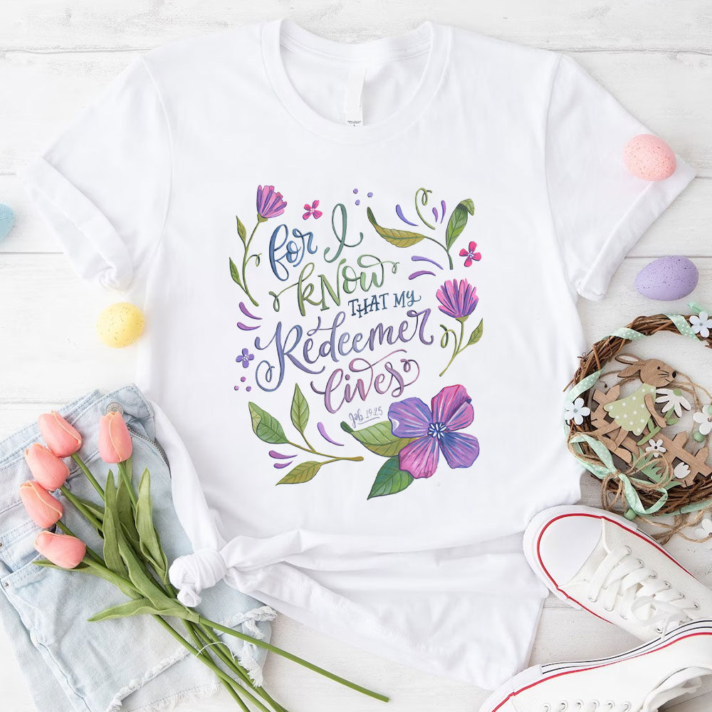 I know That My Redeemer Lives! Hoodie Christian Sweatshirt