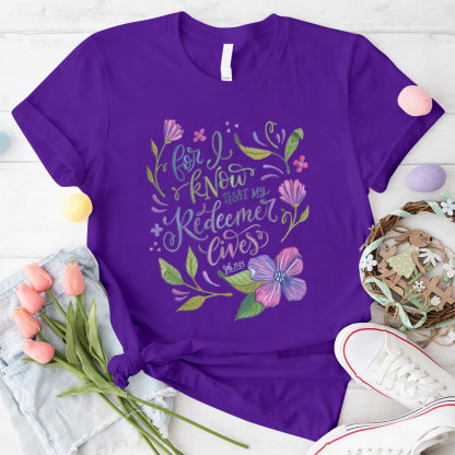 For Know That My Redeemed Giver Christian T-Shirt