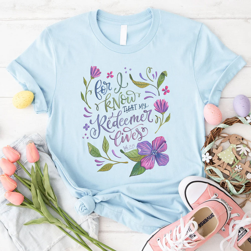 I know That My Redeemer Lives! Hoodie Christian Sweatshirt